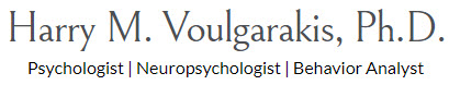 Harry M. Voulgarakis, Ph.D. - Sought After For His Expertise In Psychological and Neuropsychological Assessment