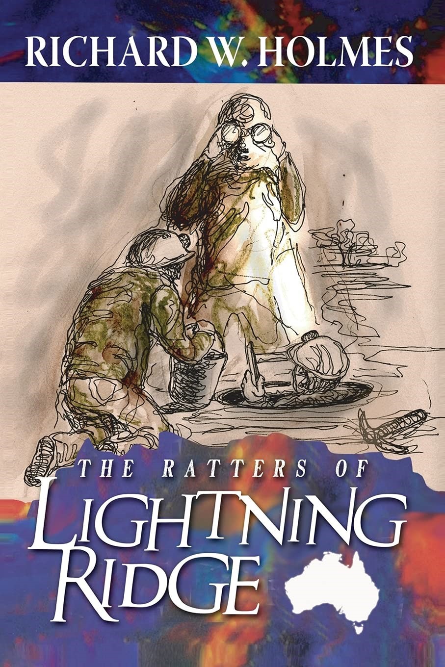 "The Ratters of Lightning Ridge" - Dive Deep into the Heart of the Australian Outback in Richard Holmes' Latest Adventure