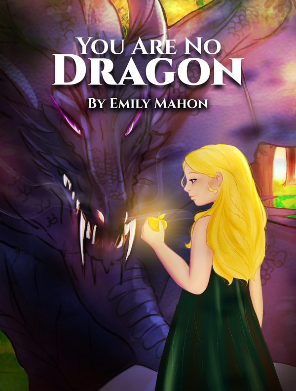 Enchanting New Children's Book "You Are No Dragon" by Emily Mahon Sparks Imagination and Empowerment