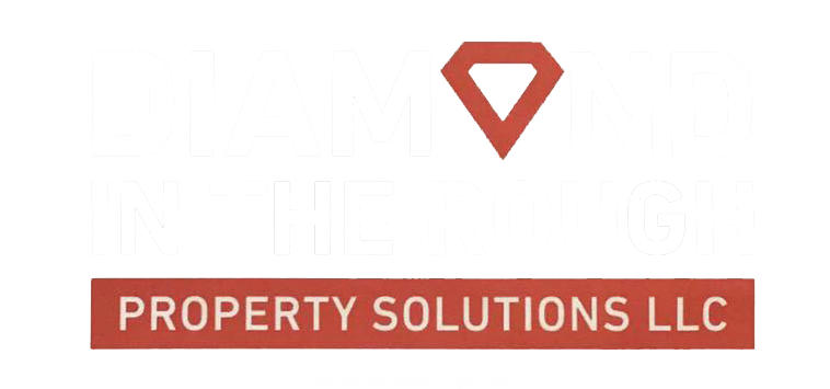 Diamond in the Rough Property Solutions LLC Announces How They Can Help Property Owners
