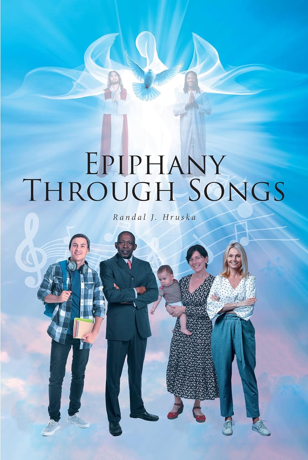 New Book, "Epiphany Through Songs", Explores Spirituality and the Power of God’s Love