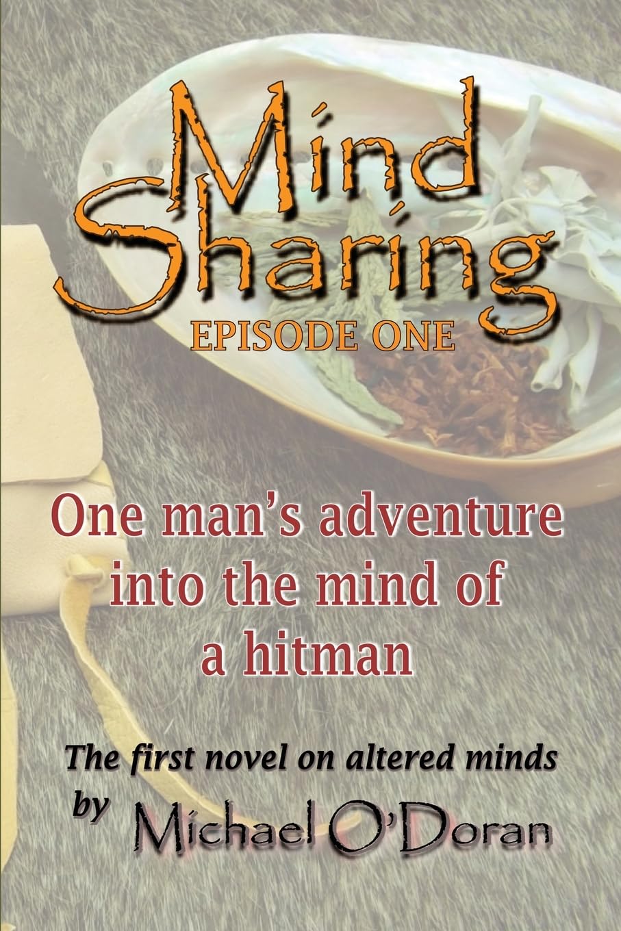 Groundbreaking Novel "Mind Sharing" by Michael O’Doran Promises an Unforgettable Literary Journey into the Human Psyche