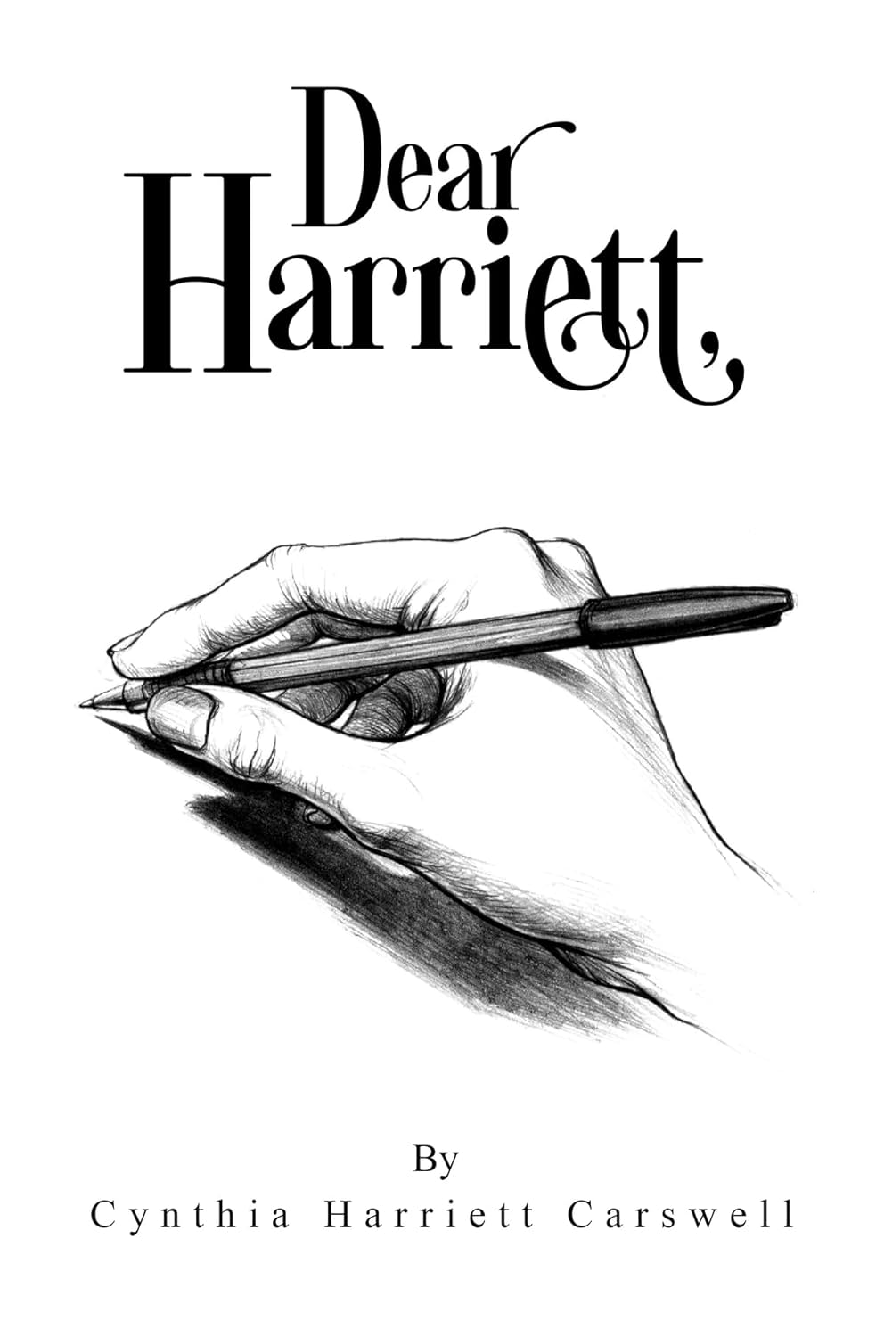 Rediscover With Cynthia Harriett Carswell’s New Book, Dear Harriett ...