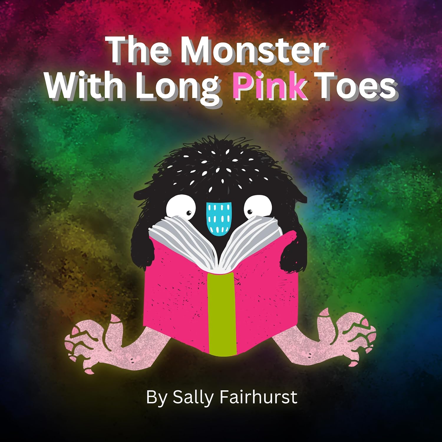 Discover the Heartwarming Tale of "The Monster With Long Pink Toes" by Sally Fairhurst