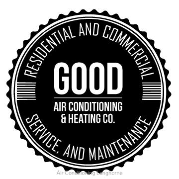 Good Air Conditioning and Heating Co Offers Excellence in HVAC Services