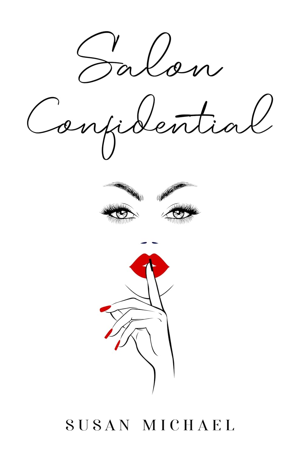 Unveil the Secrets: "Salon Confidential" by Susan Michael Offers a Captivating Glimpse into the World of Gossip and Intrigue