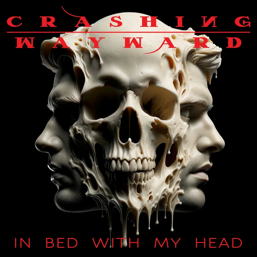 Crashing Wayward Unleashes Raw Energy with New Single "In Bed With My Head" and Accompanying Music Video