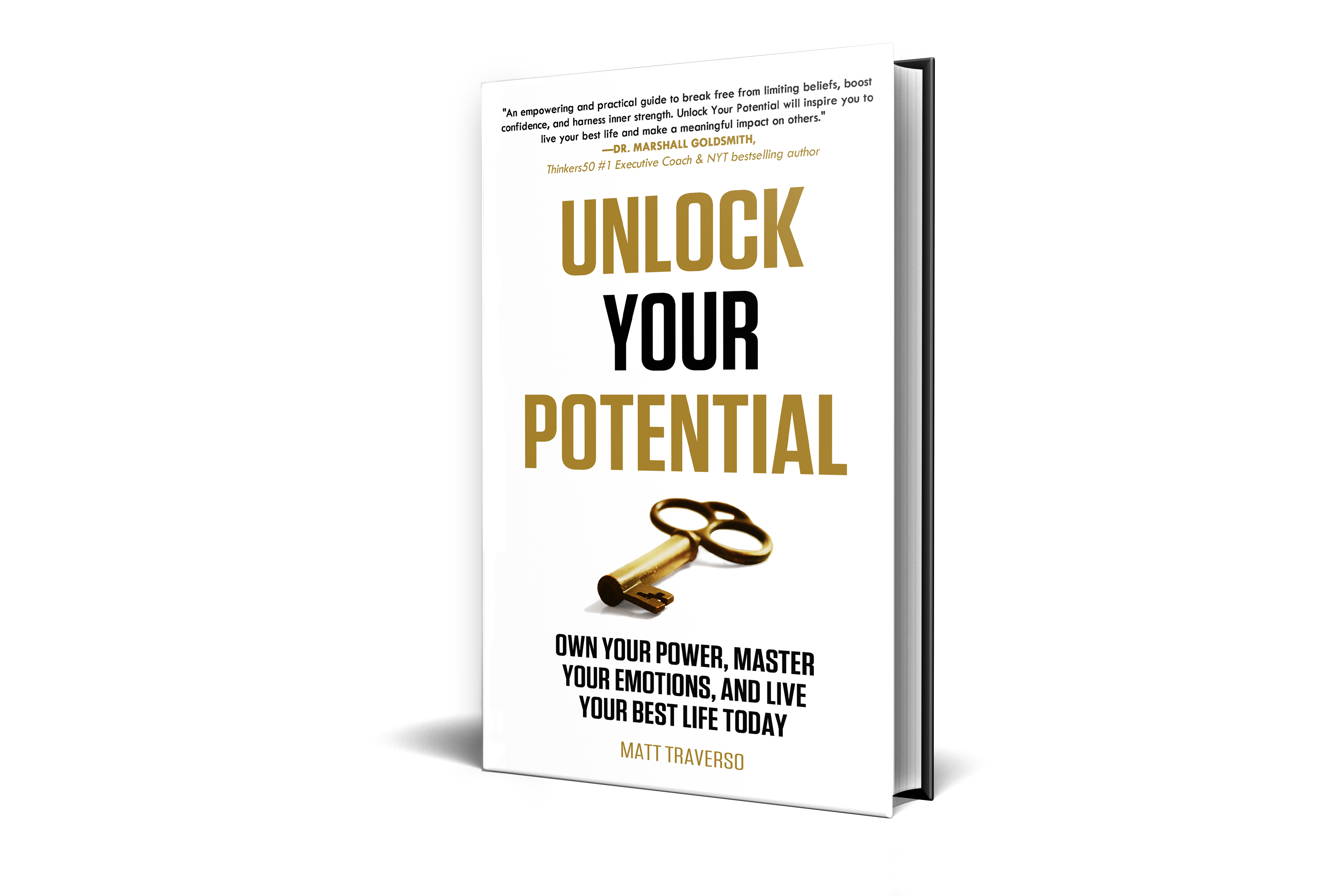 Unlock Your Potential: A Groundbreaking Guide to Personal Transformation by Matt Traverso