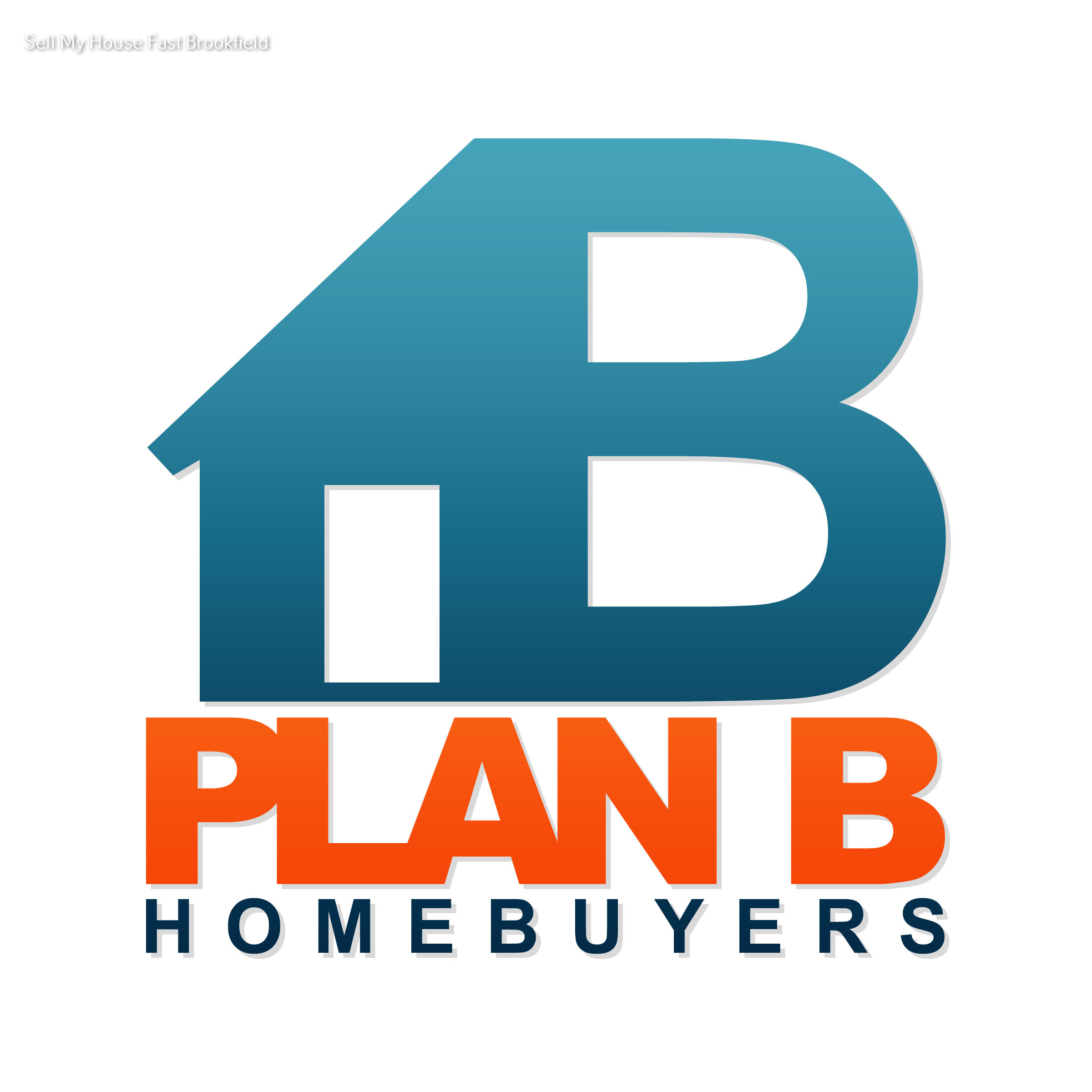Plan B HomeBuyers Highlights the Value of Working with a Reputable Cash Home Buyer