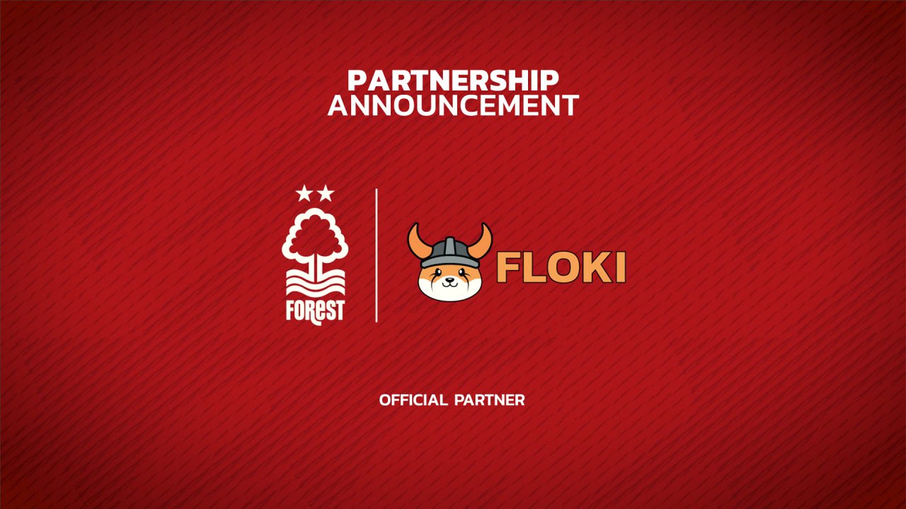 Floki Becomes an Official Partner of Nottingham Forest F.C.﻿