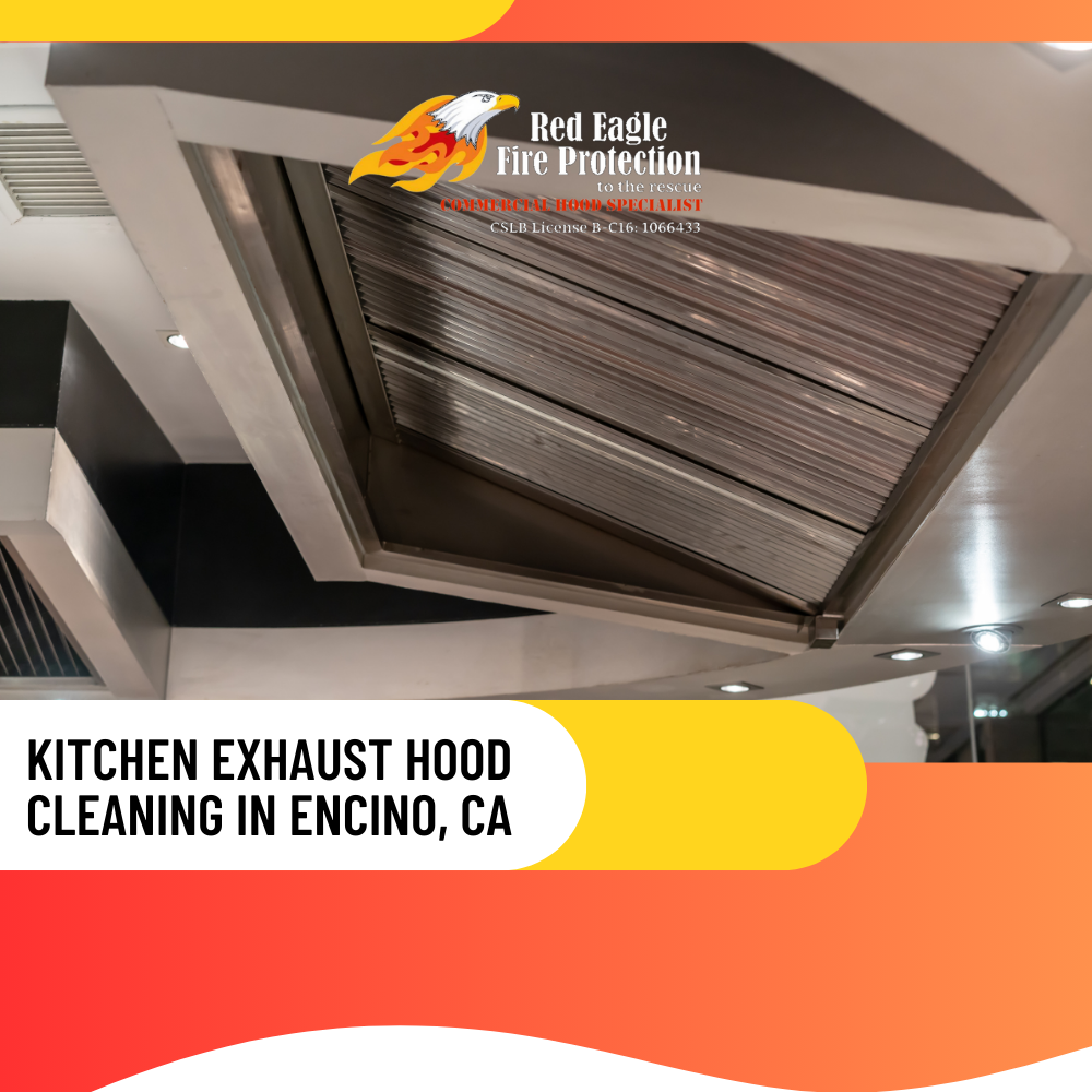 Red Eagle Fire Protection Expands Premier Kitchen Hood Cleaning Services to Encino, CA