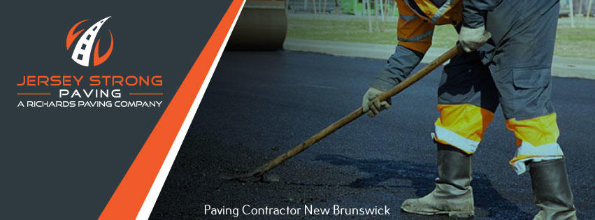 Jersey Strong Paving - New Brunswick is a Reliable Paving Company