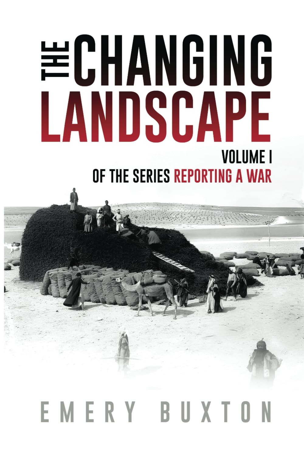 Emery Buxton's New Historical Novel Series Delivers Immersive Insight into Middle Eastern Theater of World War I