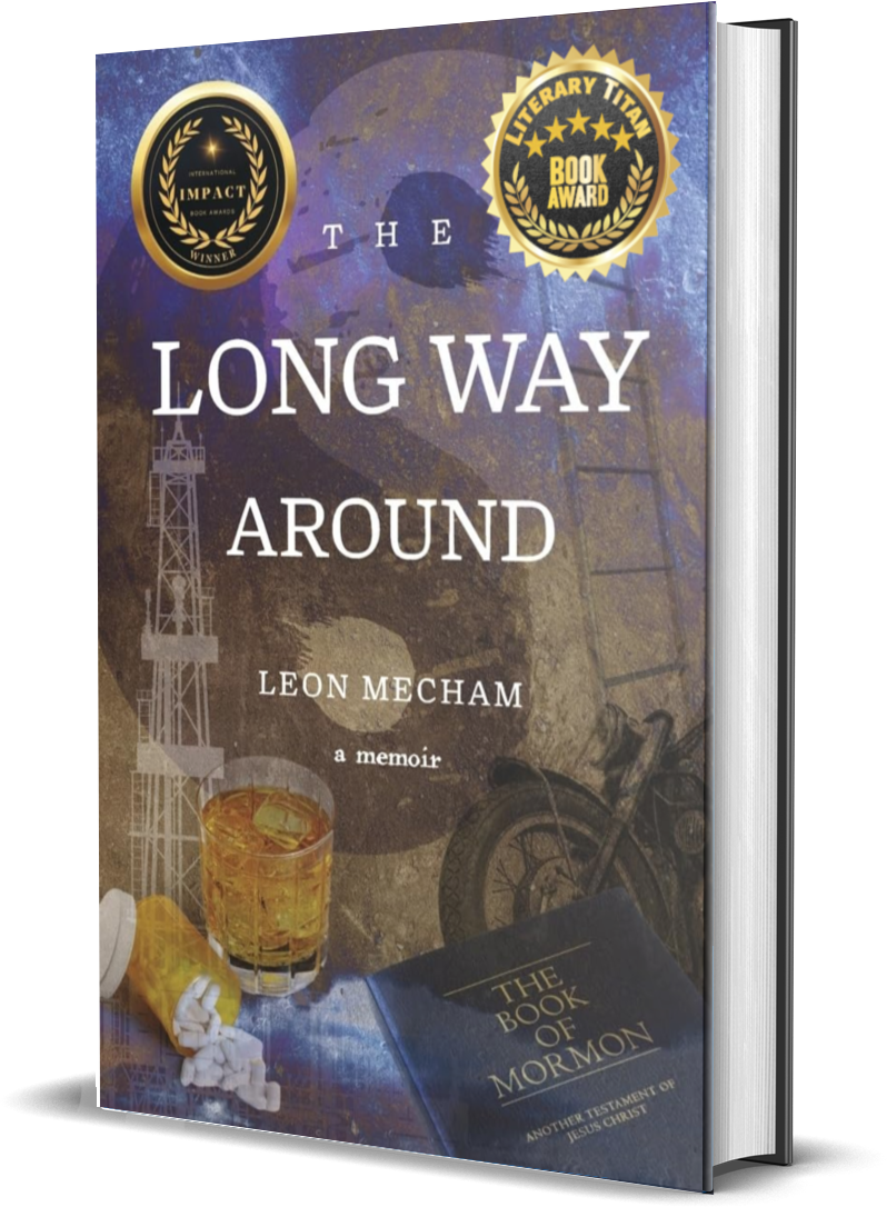 Leon Mecham’s Memoir "The Long Way Around" Receives Literary Titan Gold Book Award