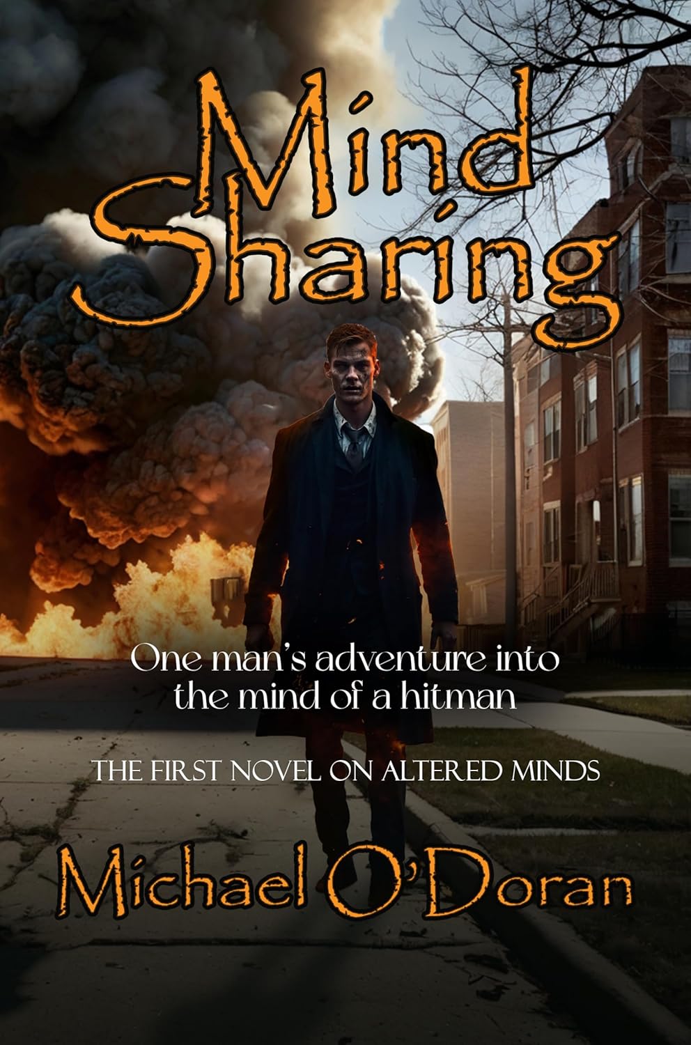 Michael O’Doran Releases Mind Sharing: One Man’s Journey Into the Mind of a Hitman (Episode One) - A Gripping Crime Thriller Series