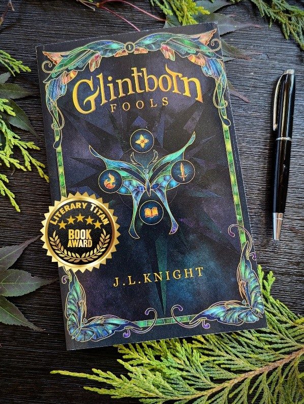 Magic Unleashed in Small-Town America: J.L. Knight’s Glintborn Fools Brings a Thrilling New YA Fantasy Adventure