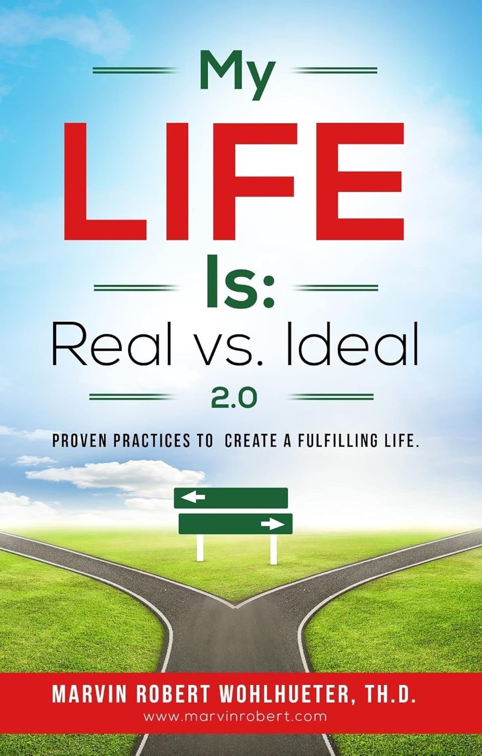 My Life Is: Real vs. Ideal 2.0 - Revised and Updated