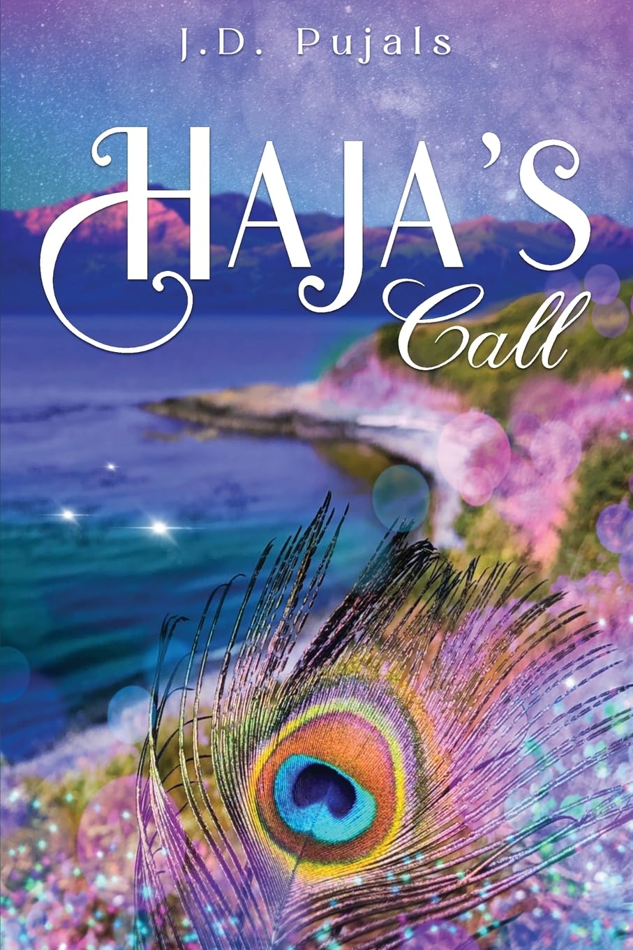 A Captivating Journey of Self-Discovery and Universal Connection in Haja's Call by J.D. Pujals