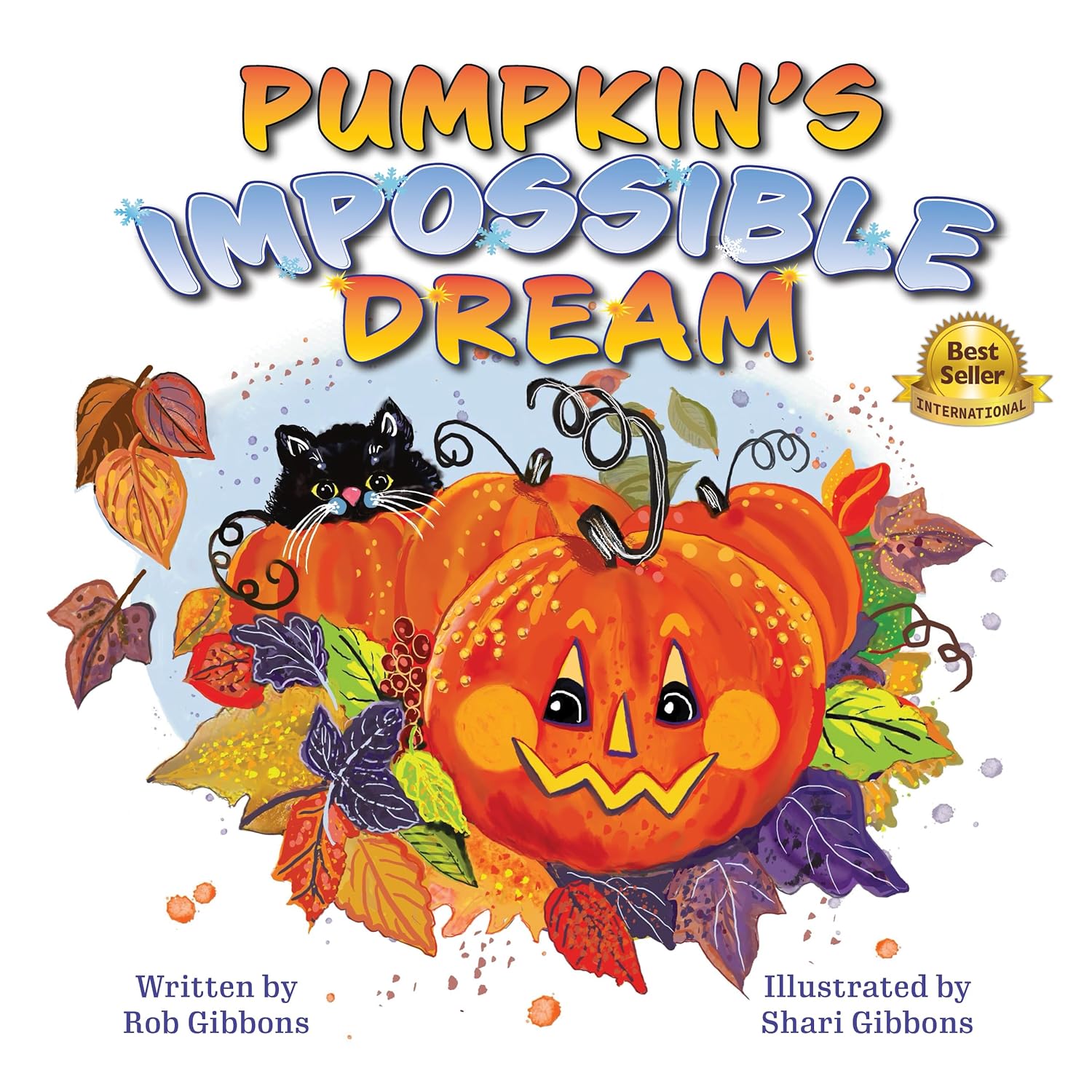 Rob Gibbons’ Pumpkin’s Impossible Dream Becomes an International Best-Seller in Record Time