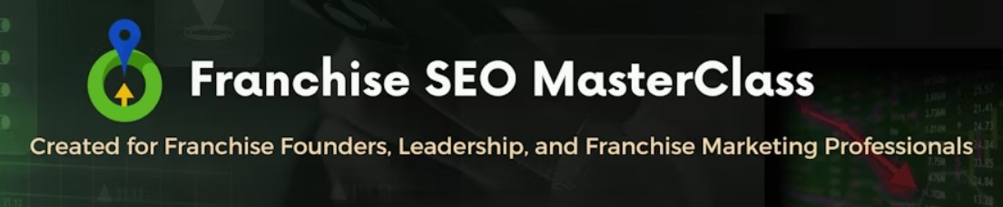 Local SEO Help Launches Free MasterClass for Franchise Brands on Franchisors.com