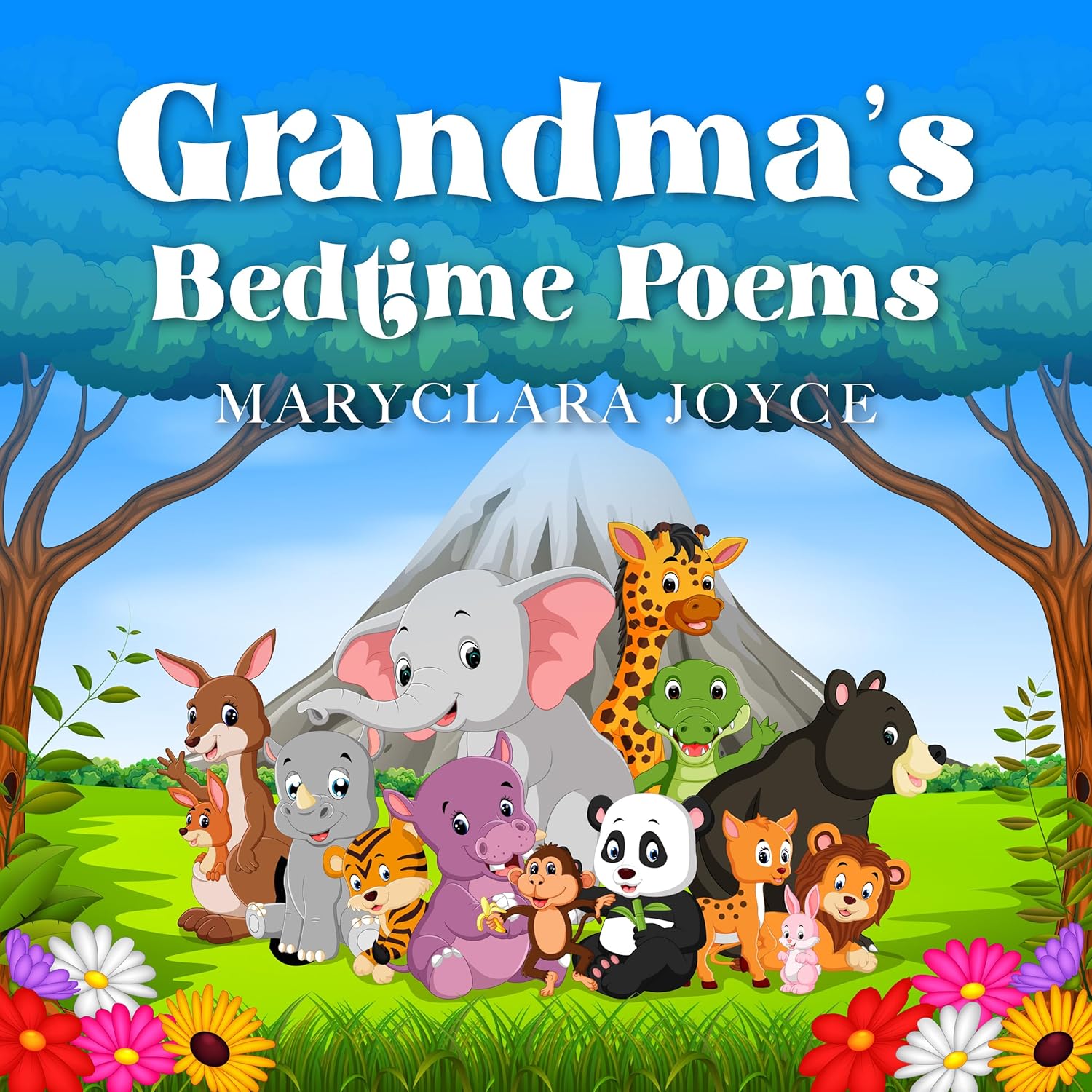 Enchanting Children's Poetry Collection "Grandma’s Bedtime Poems" by Maryclara Joyce